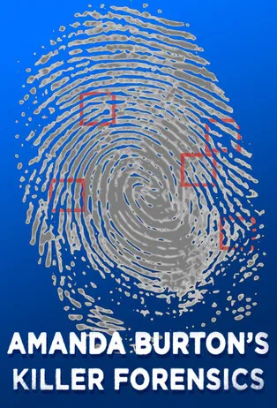 Amanda Burton's Killer Forensics poster background