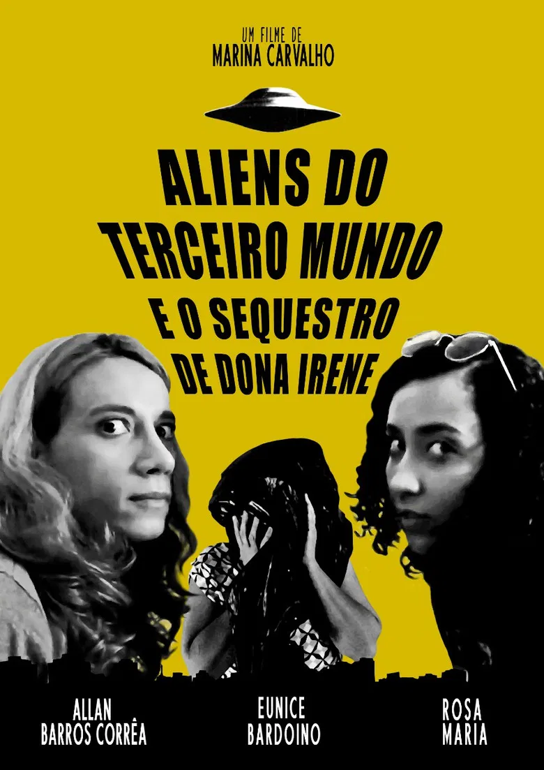 Aliens do terceiro mundo e o sequestro de Dona Irene poster background