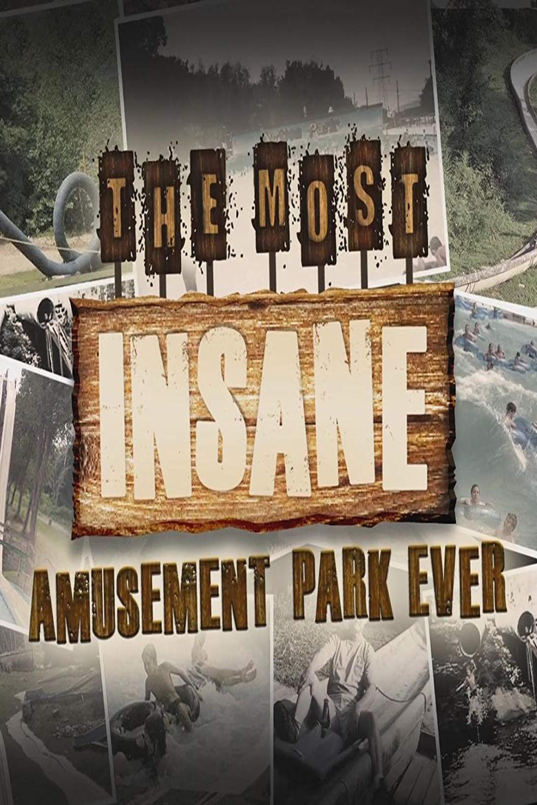 The Most Insane Amusement Park Ever poster background