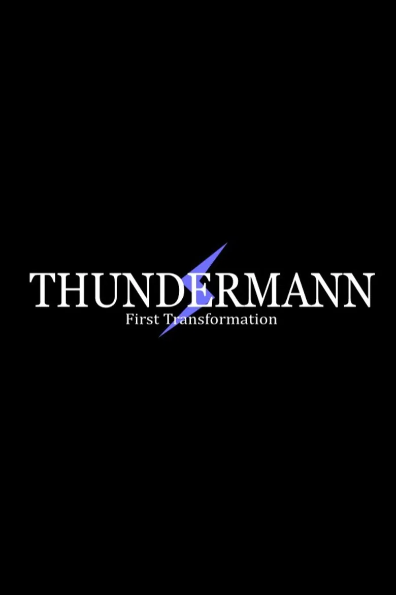 Thundermann: First Transformation poster background
