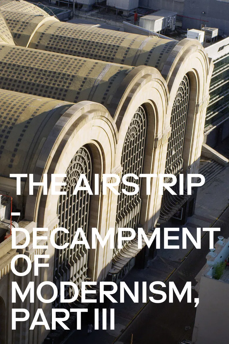 The Airstrip - Decampment of Modernism, Part III poster background