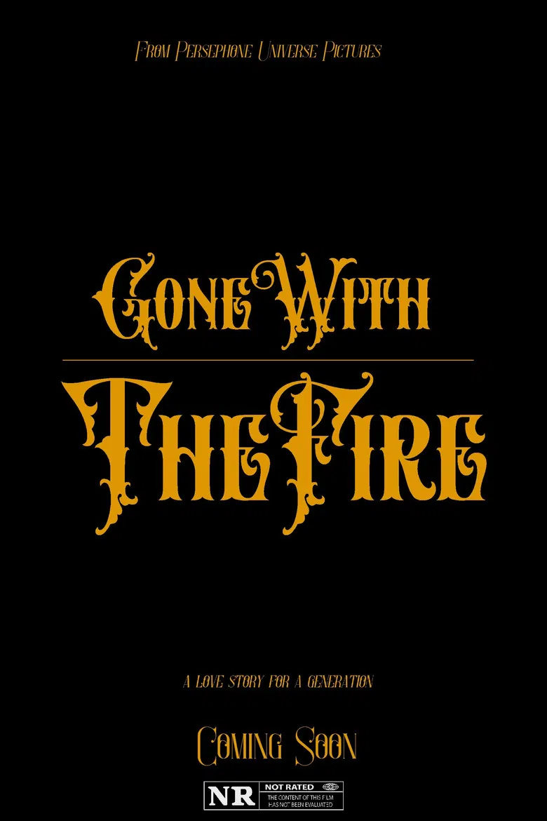 Gone with the Fire poster background