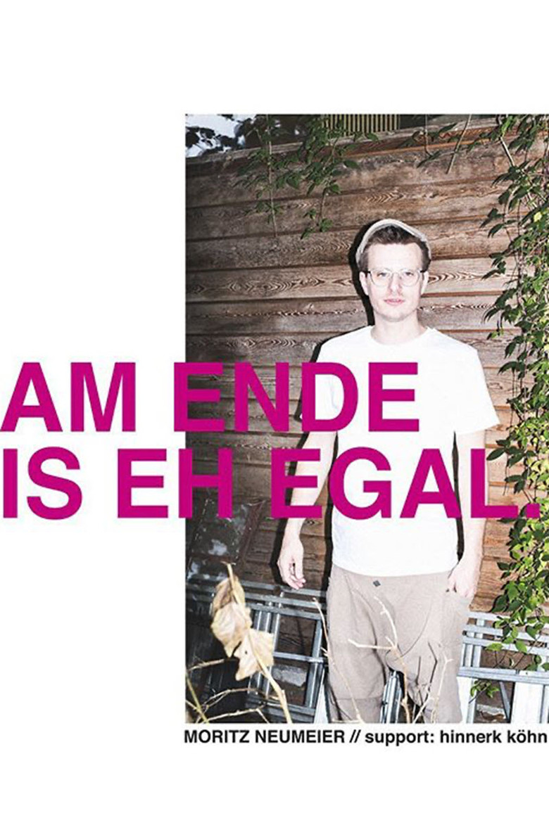 Moritz Neumeier: Am Ende is eh egal poster background