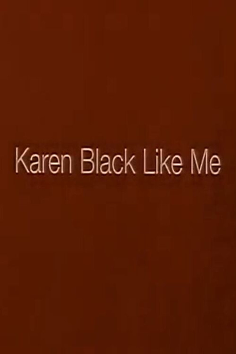 Karen Black Like Me poster background