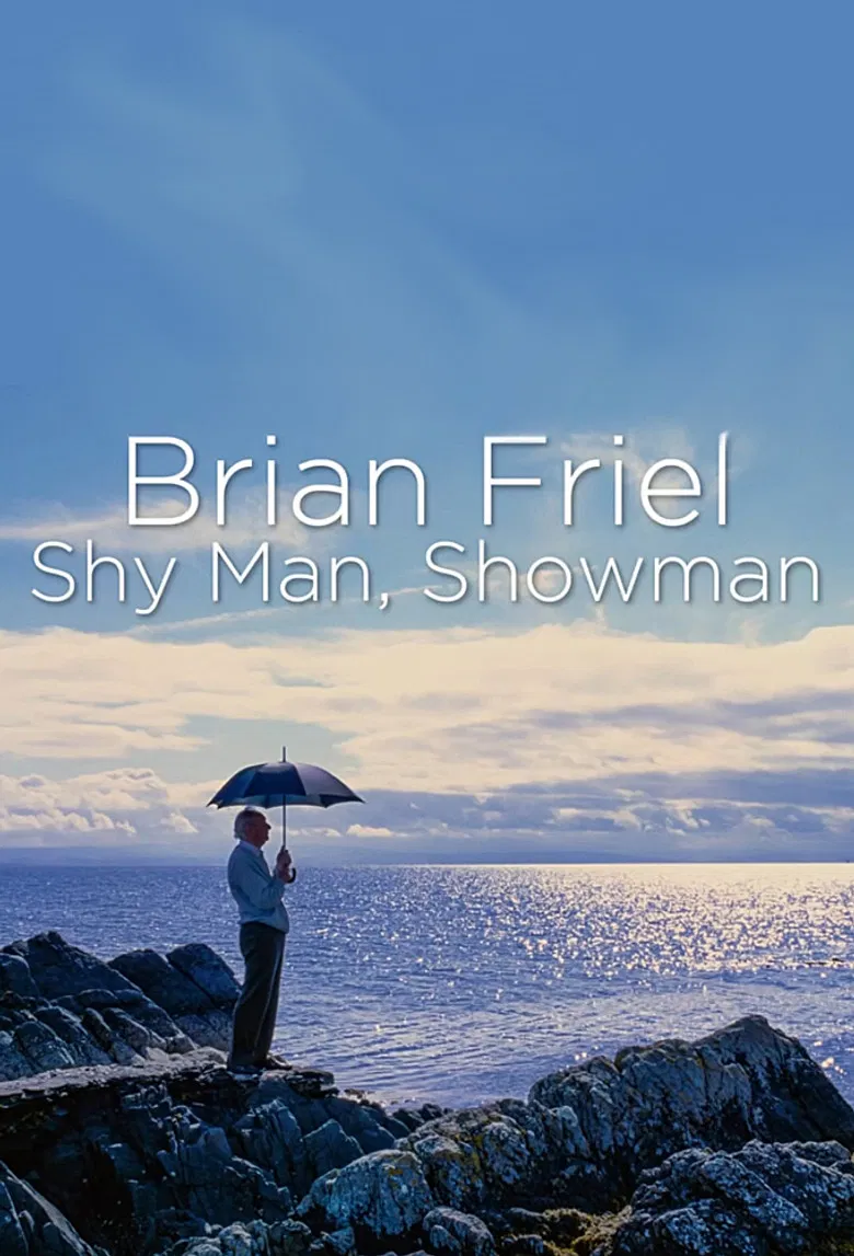 Brian Friel: Shy Man, Showman poster background