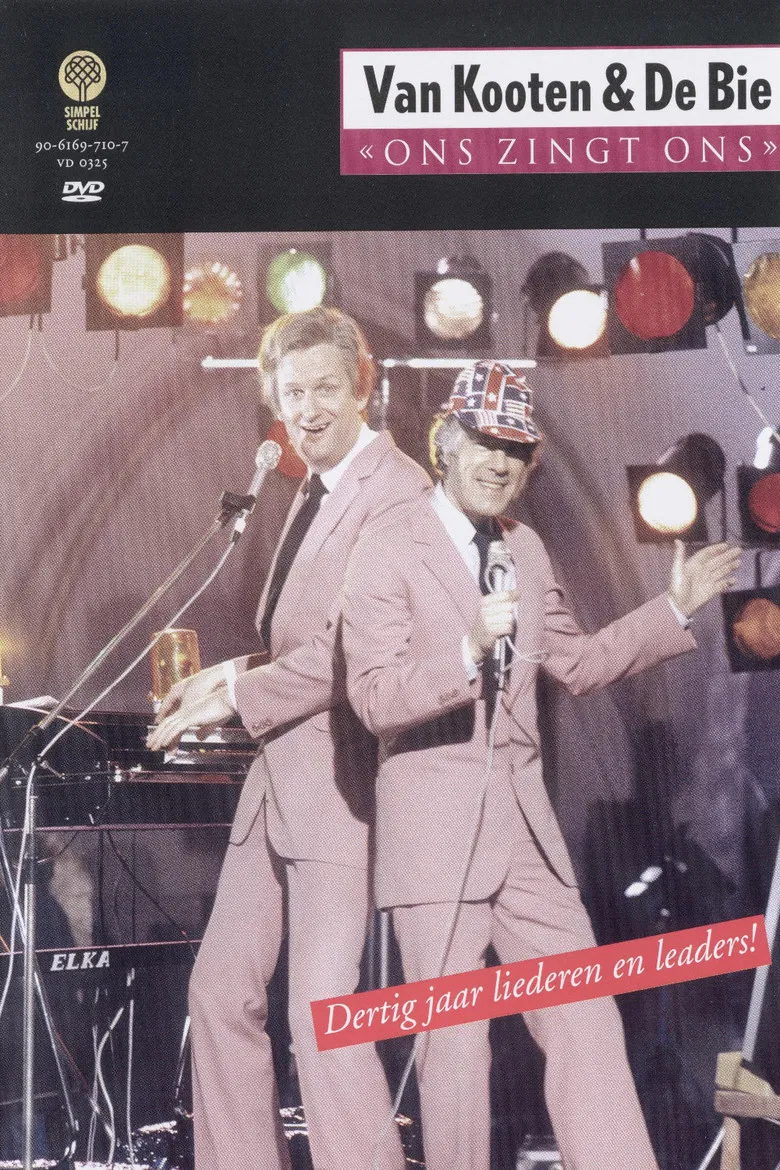 Van Kooten & De Bie: Ons Zingt Ons - Dertig jaar liederen en leaders! poster background