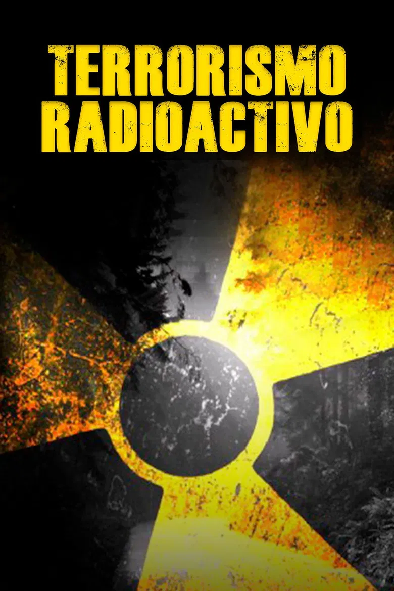 Terrorismo radioactivo poster background