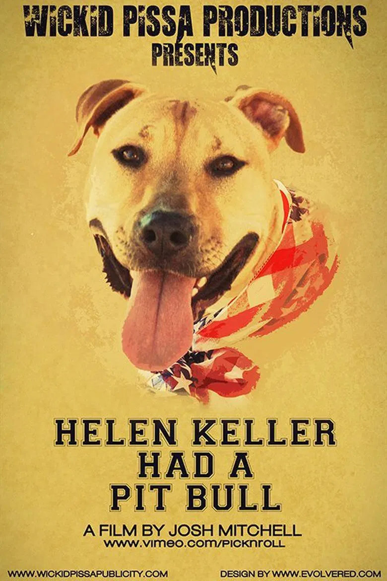 Helen Keller Had a Pitbull poster background
