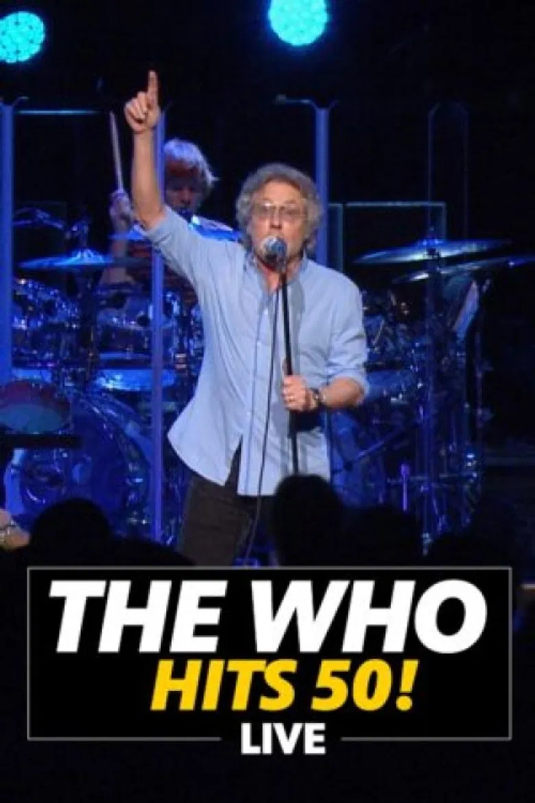 The Who Hits 50! Live poster background