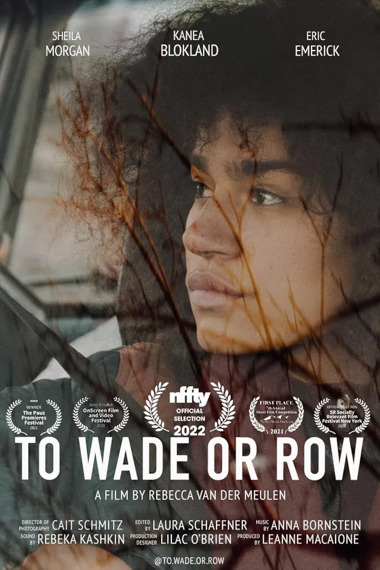 To Wade or Row poster background