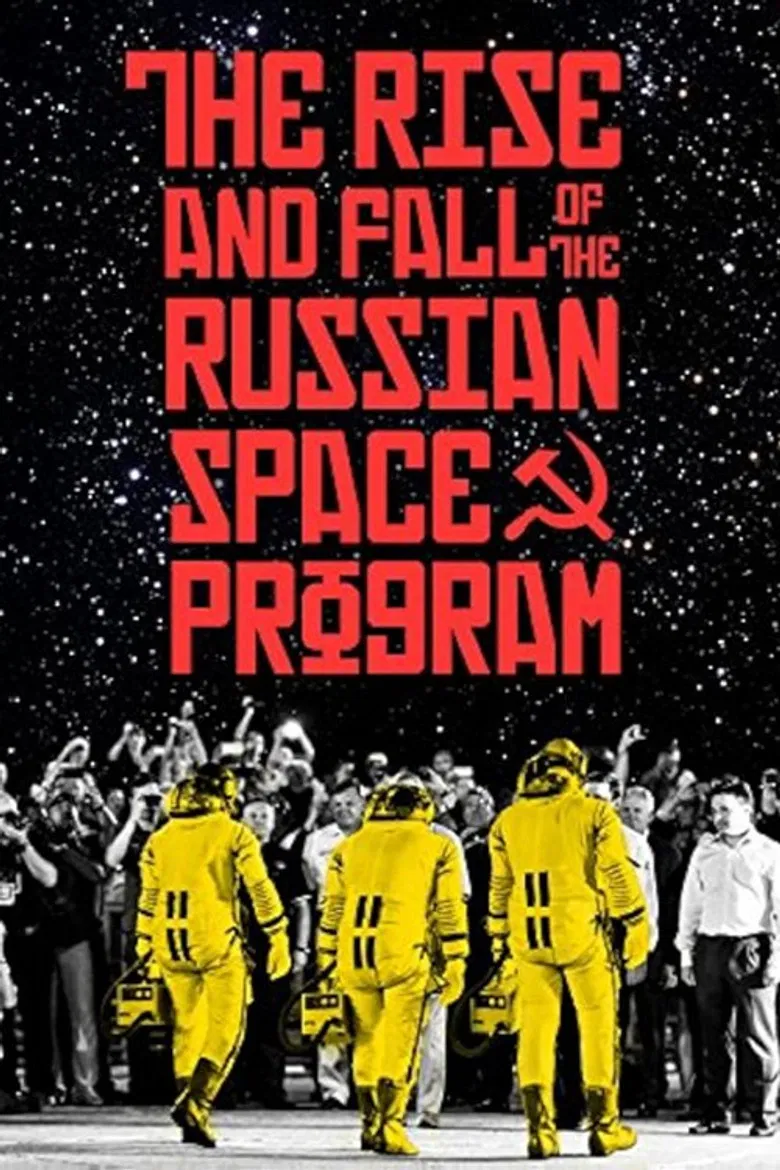 The Rise and Fall of the Russian Space Program poster background