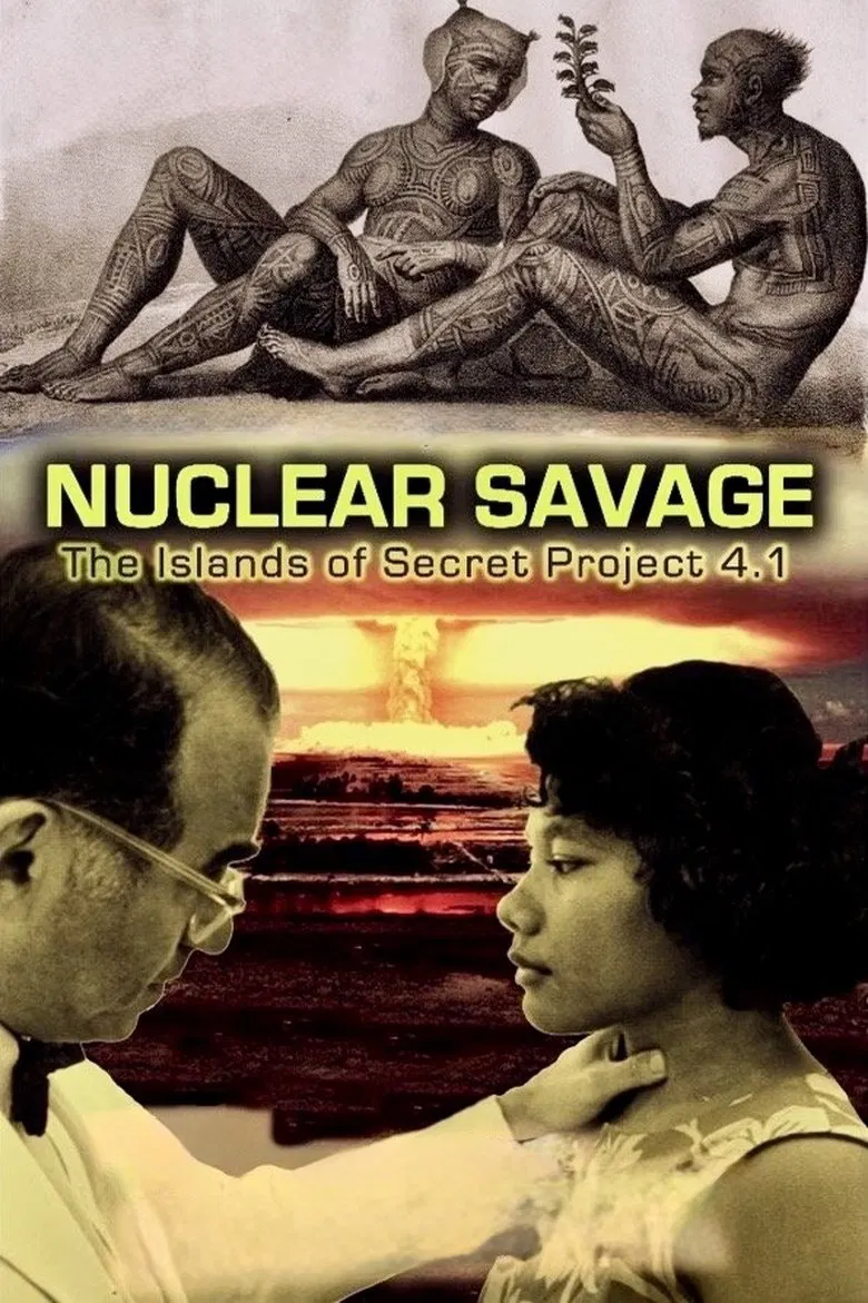 Nuclear Savage: The Islands of Secret Project 4.1 poster background