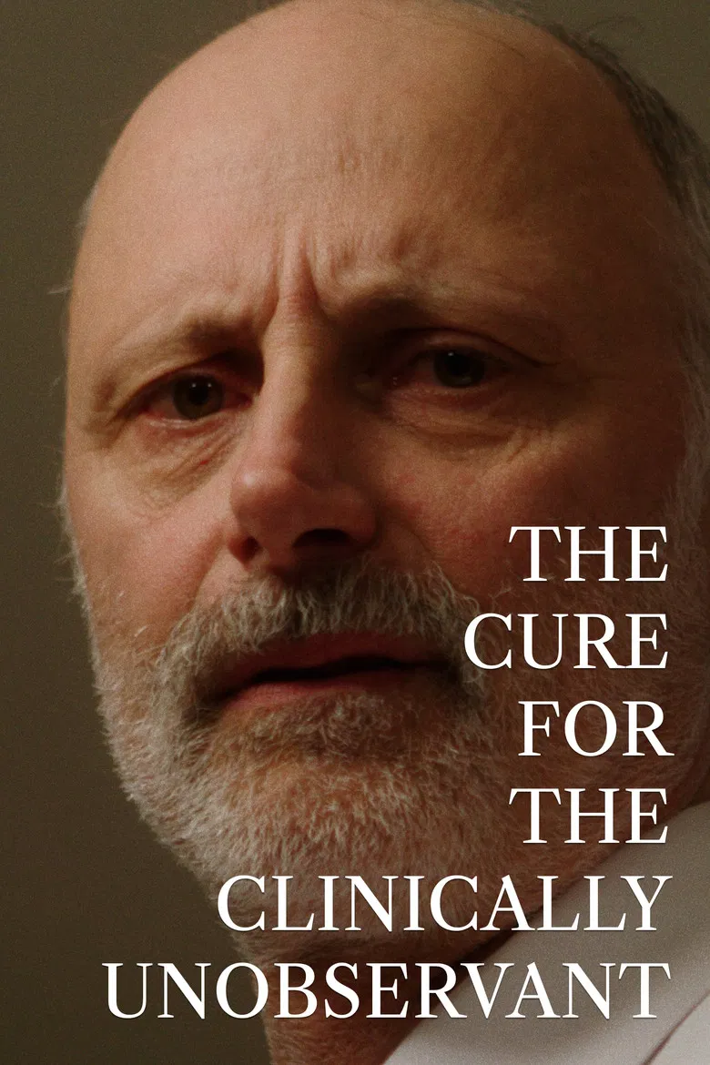 The Cure For The Clinically Unobservant poster background