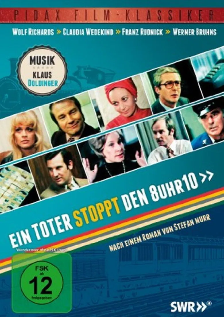 Ein Toter stoppt den 8 Uhr 10 poster background