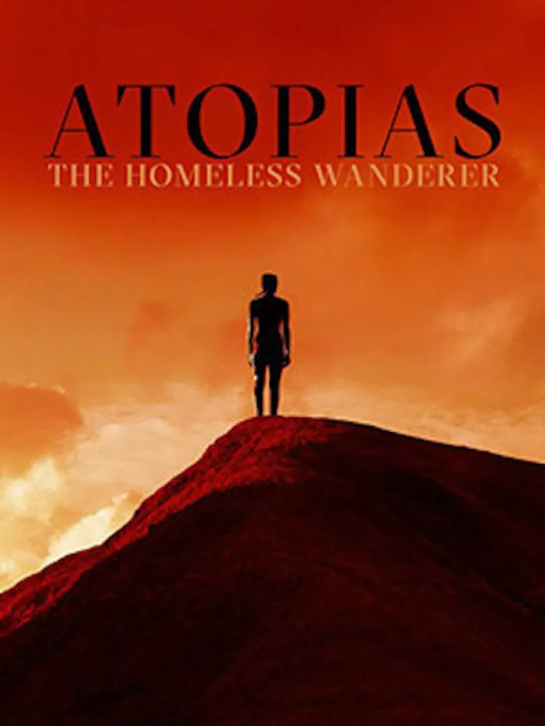 Atopias: The Homeless Wanderer poster background