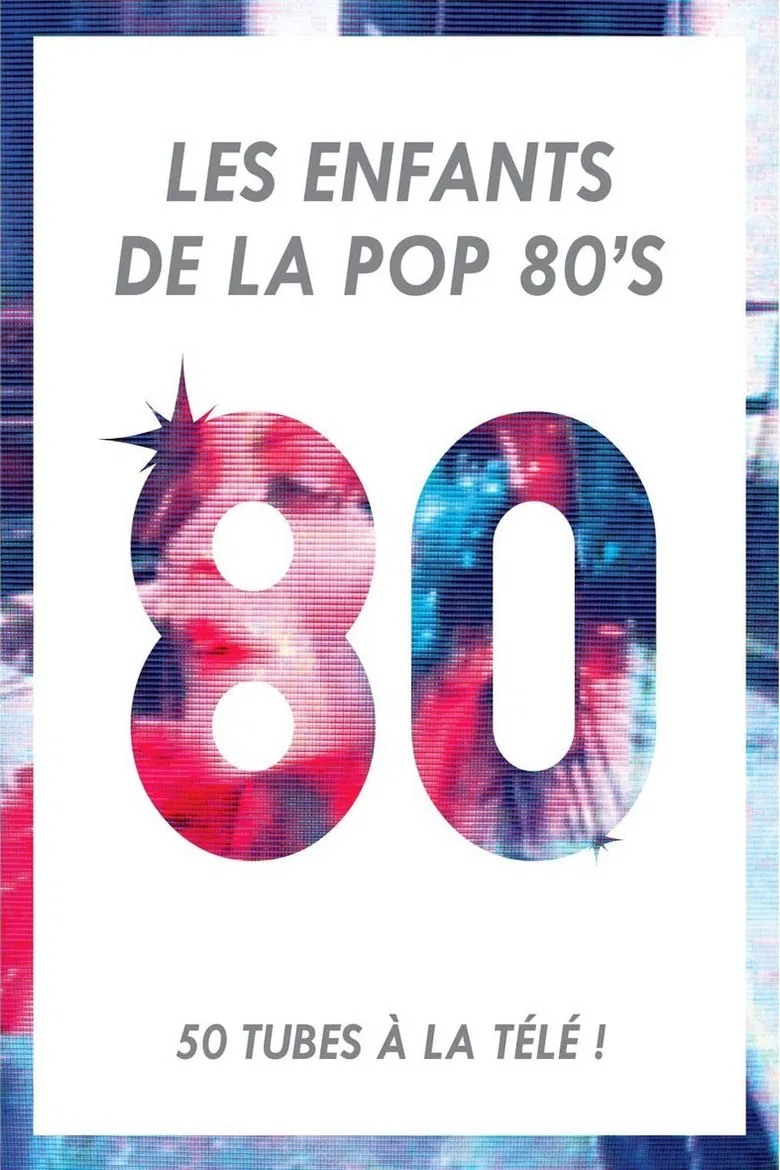 Les Enfants de la Pop 80's poster background