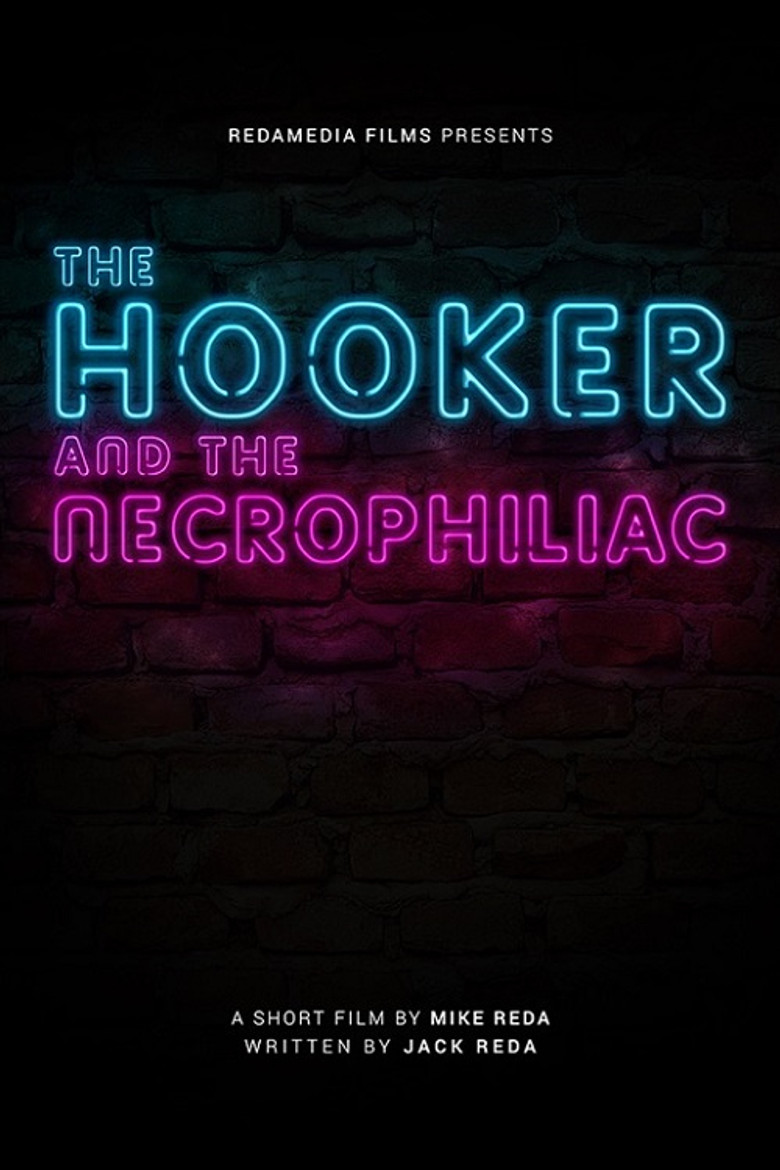 The Hooker and the Necrophiliac poster background