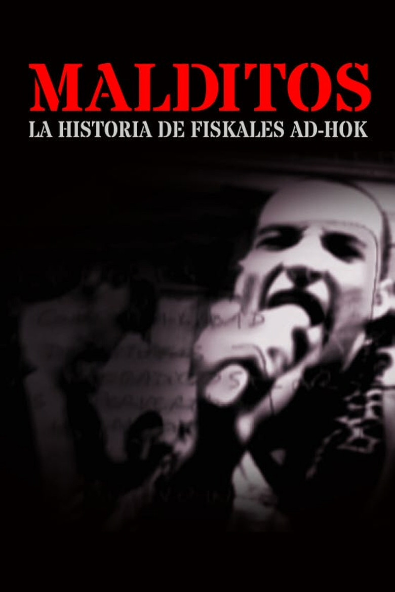 Malditos, la historia de Fiskales Ad-Hok poster background