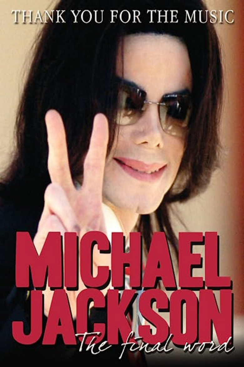 Michael Jackson - Thank You For The Music: The Final Word poster background
