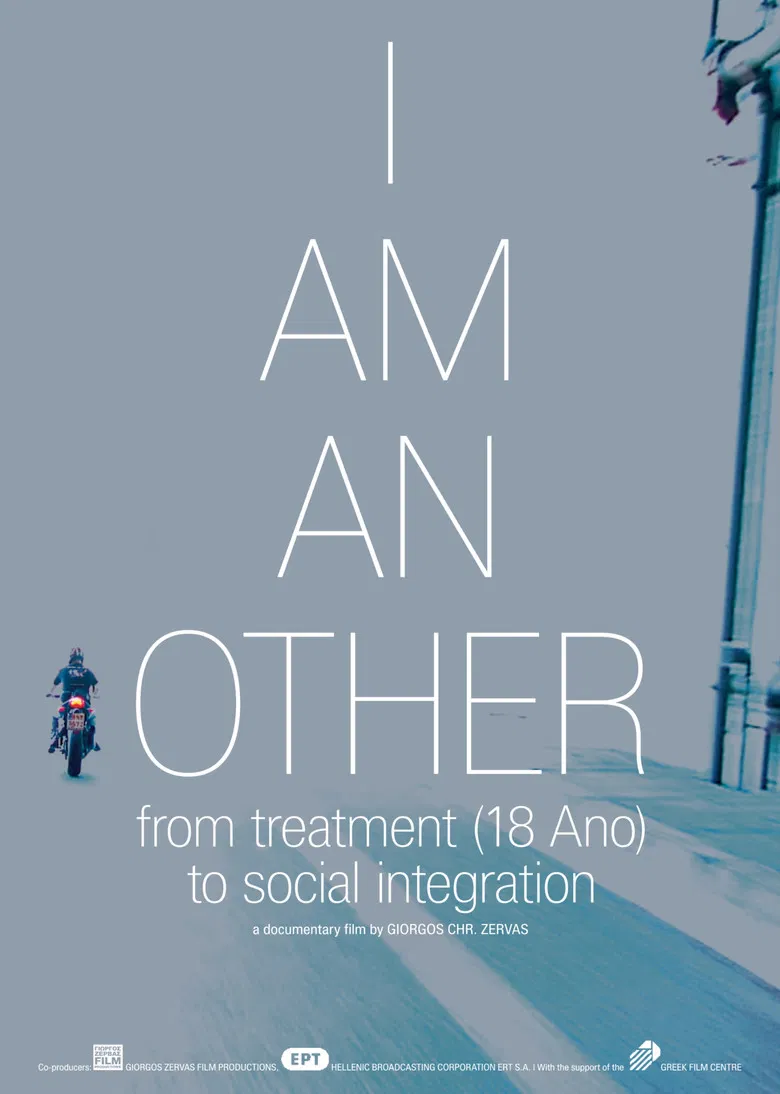 I Am an Other, from Treatment (18 Ano) to Social Integration poster background