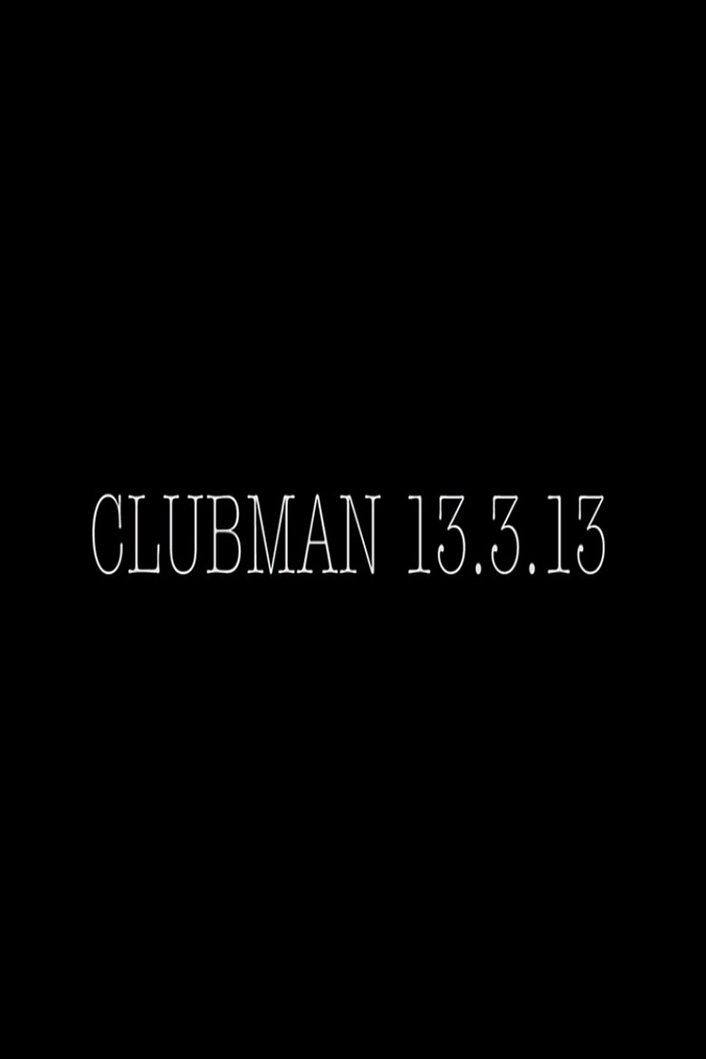 Clubman 13.3.13 poster background
