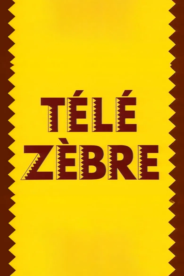 Télé Zèbre poster background