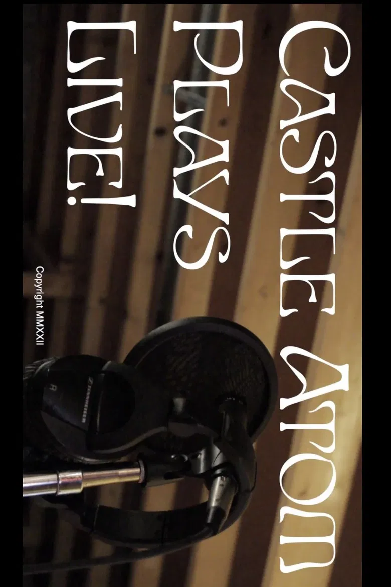 Castle Atom Plays Live! poster background