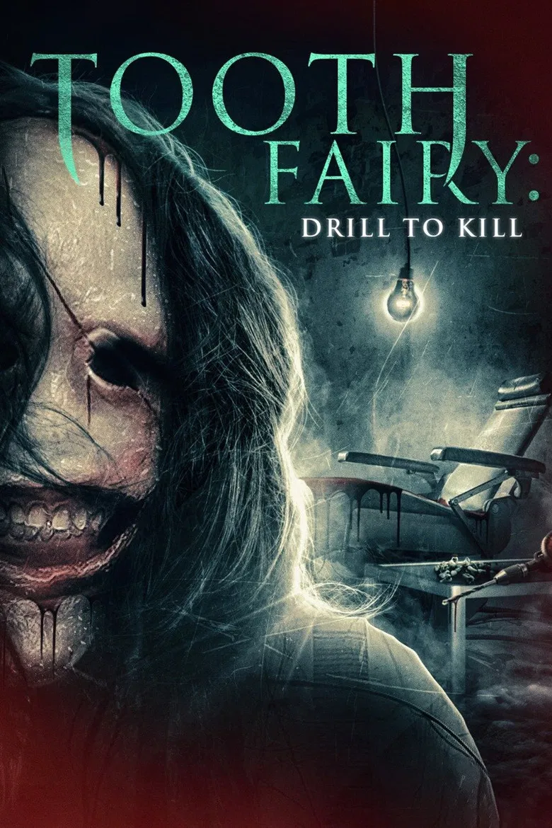 Tooth Fairy: Drill to Kill poster background