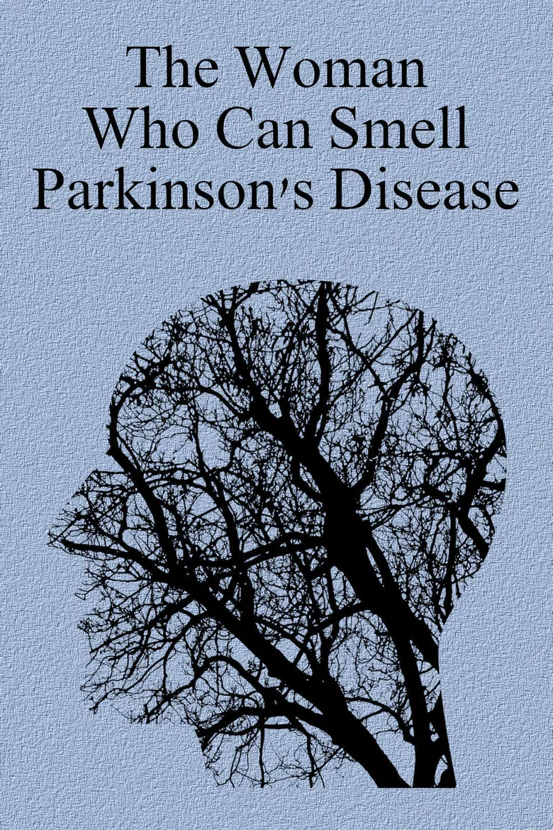The Woman Who Can Smell Parkinson's Disease poster background