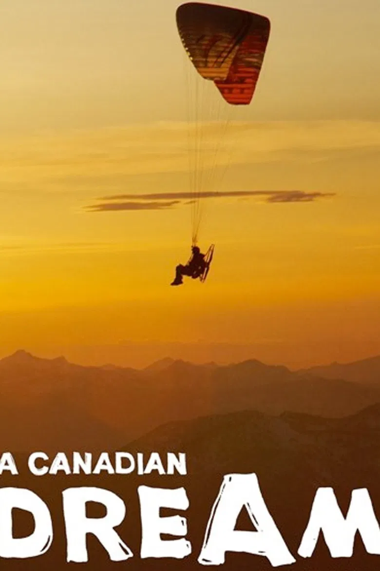 A Canadian Dream poster background