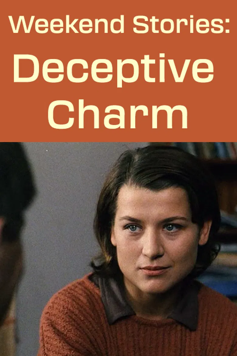 Weekend Stories: Deceptive Charm poster background