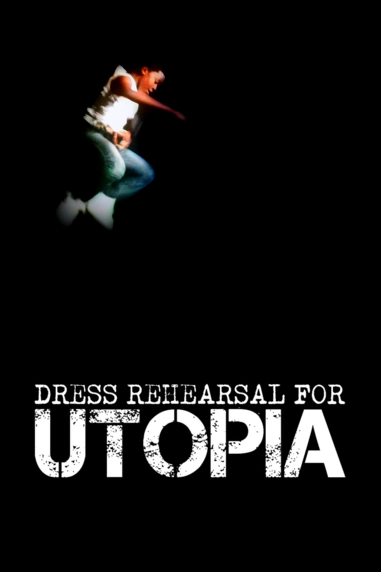 Dress Rehearsal for Utopia poster background