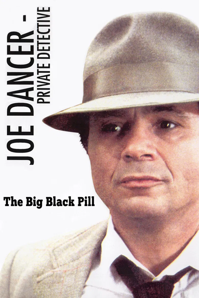Joe Dancer: The Big Black Pill poster background