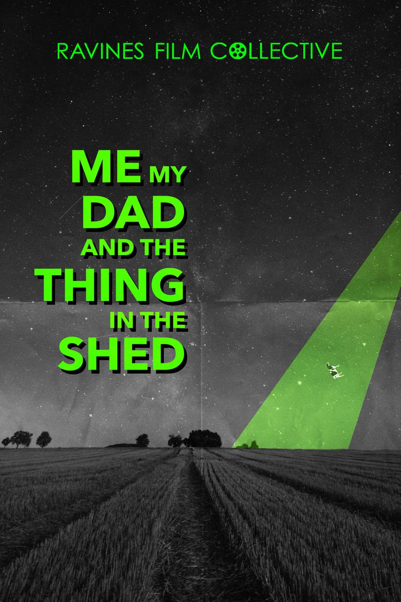 Me, My Dad, And The Thing In The Shed poster background