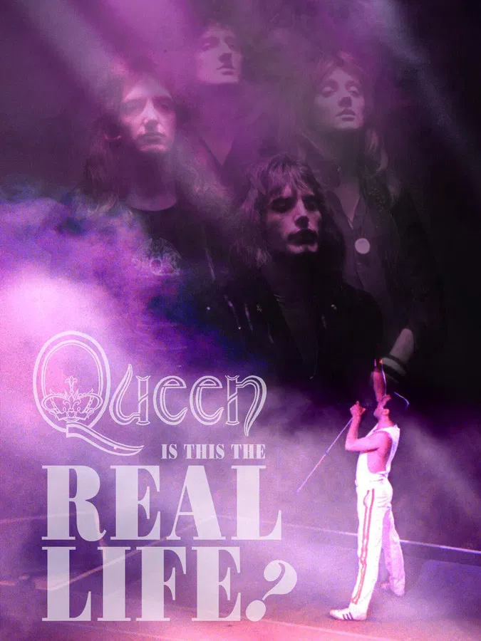 Queen - Is This The Real Life? poster background