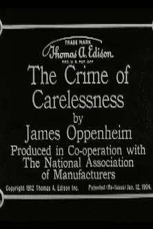 The Crime of Carelessness poster background