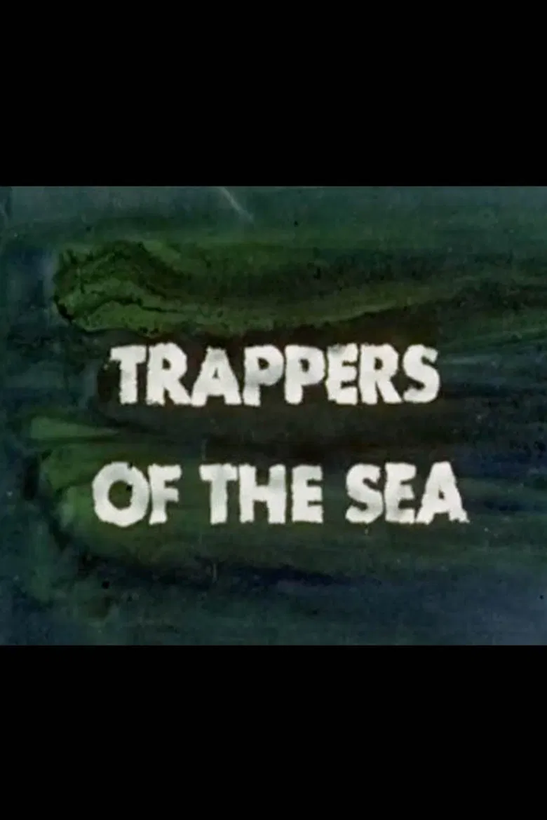 Trappers of the Sea poster background