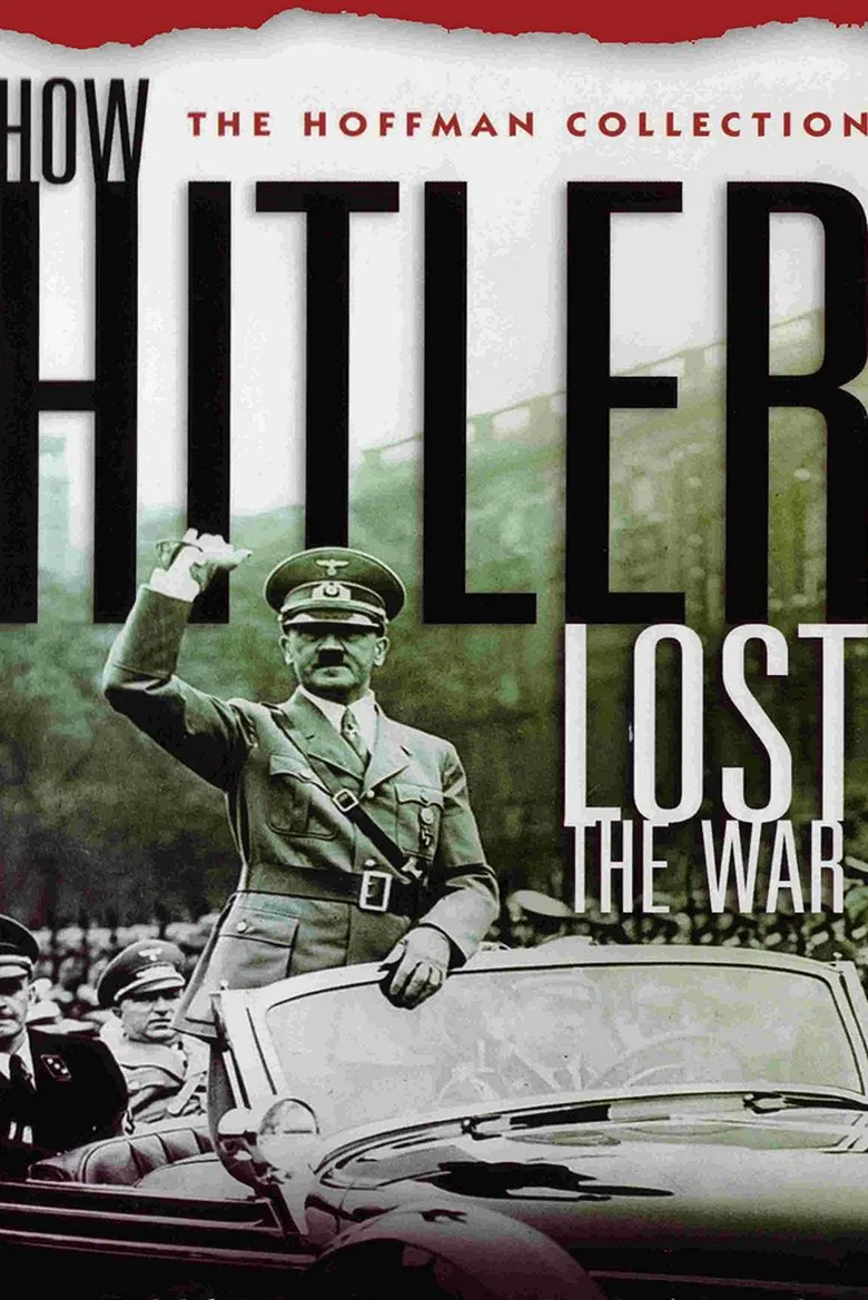 How Hitler Lost the War poster background
