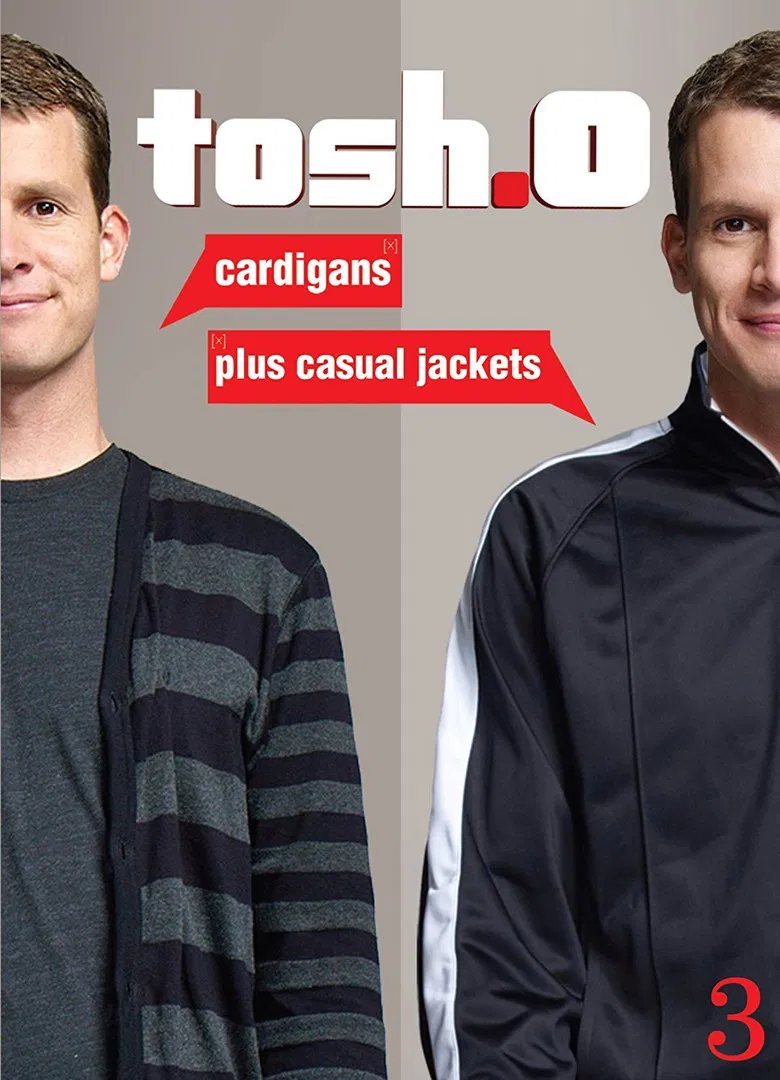 Tosh.0: Cardigans plus Casual Jackets poster background