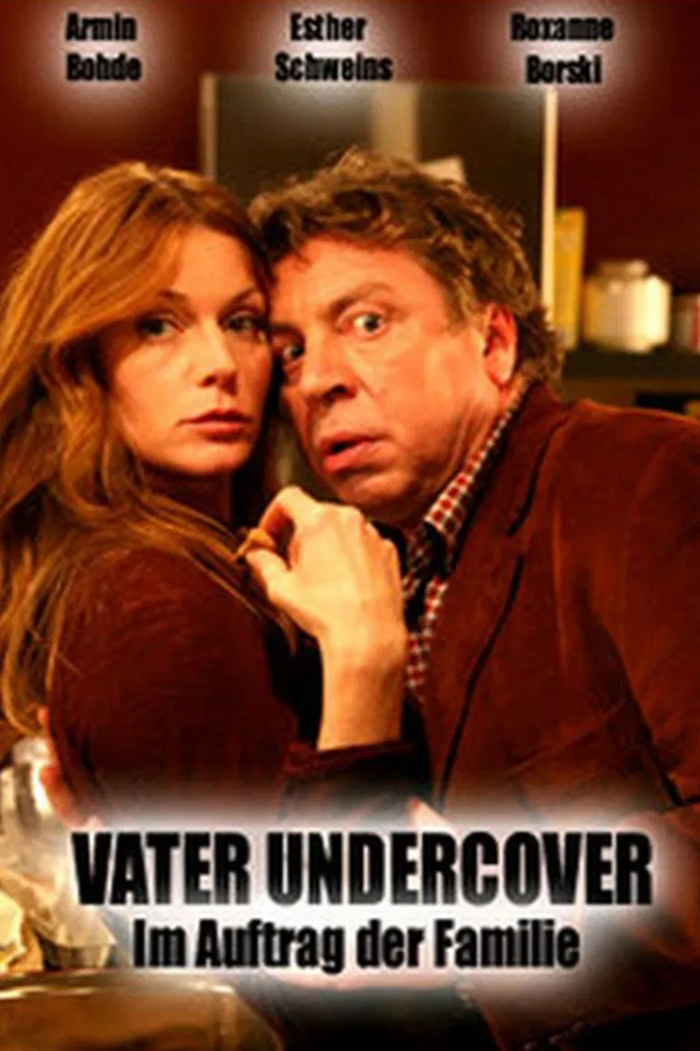Vater Undercover - Im Auftrag der Familie poster background
