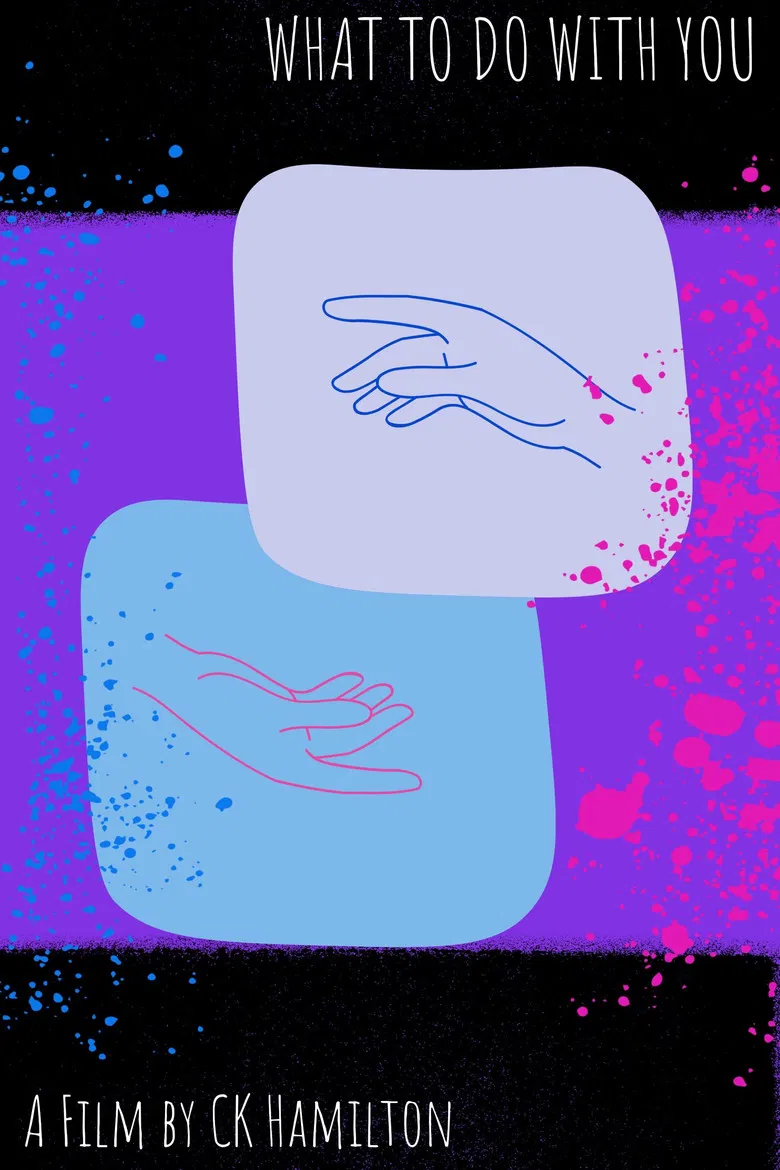 What to do with You poster background