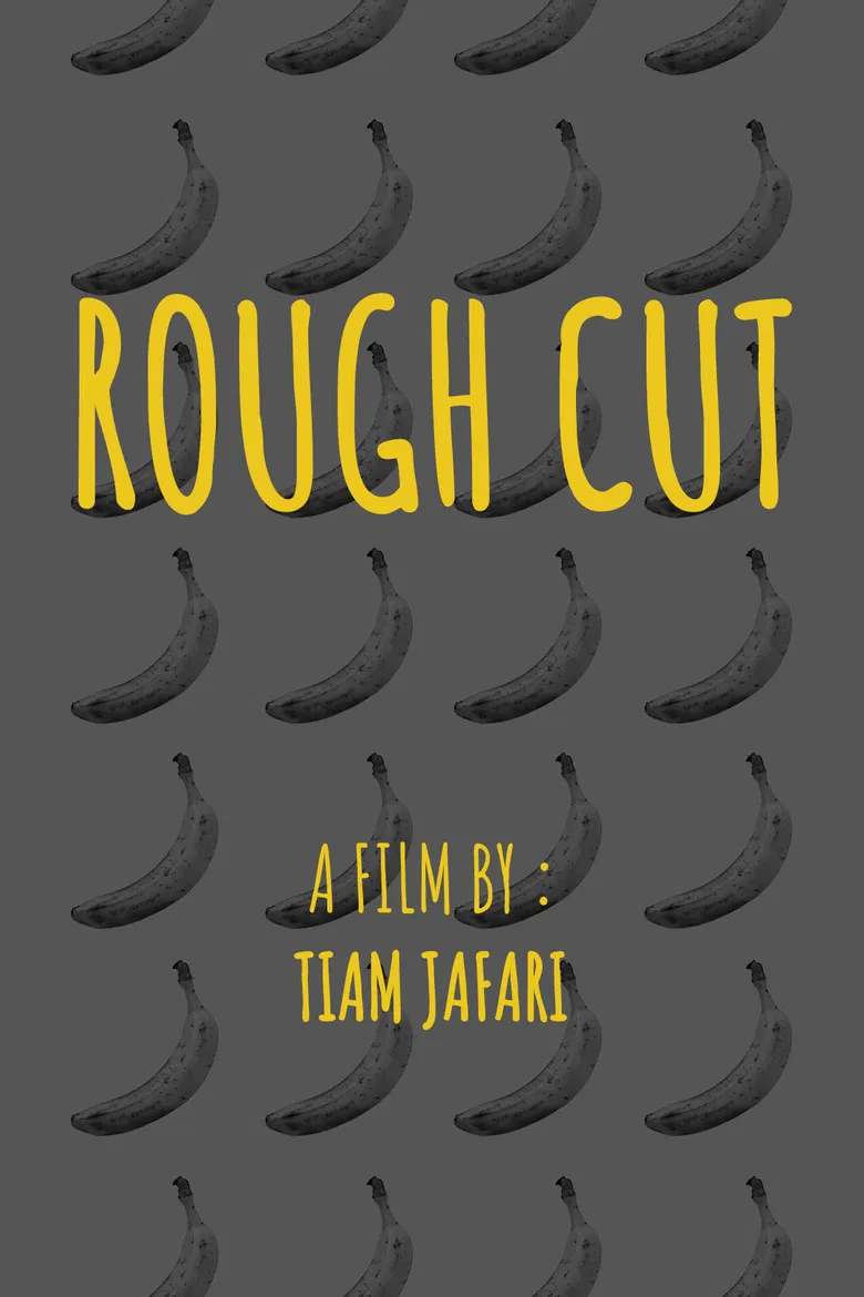 Rough Cut poster background