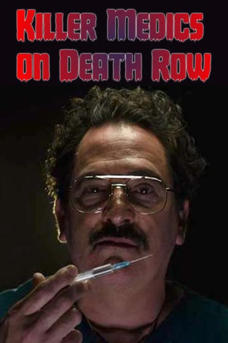 Killer Medics On Death Row poster background