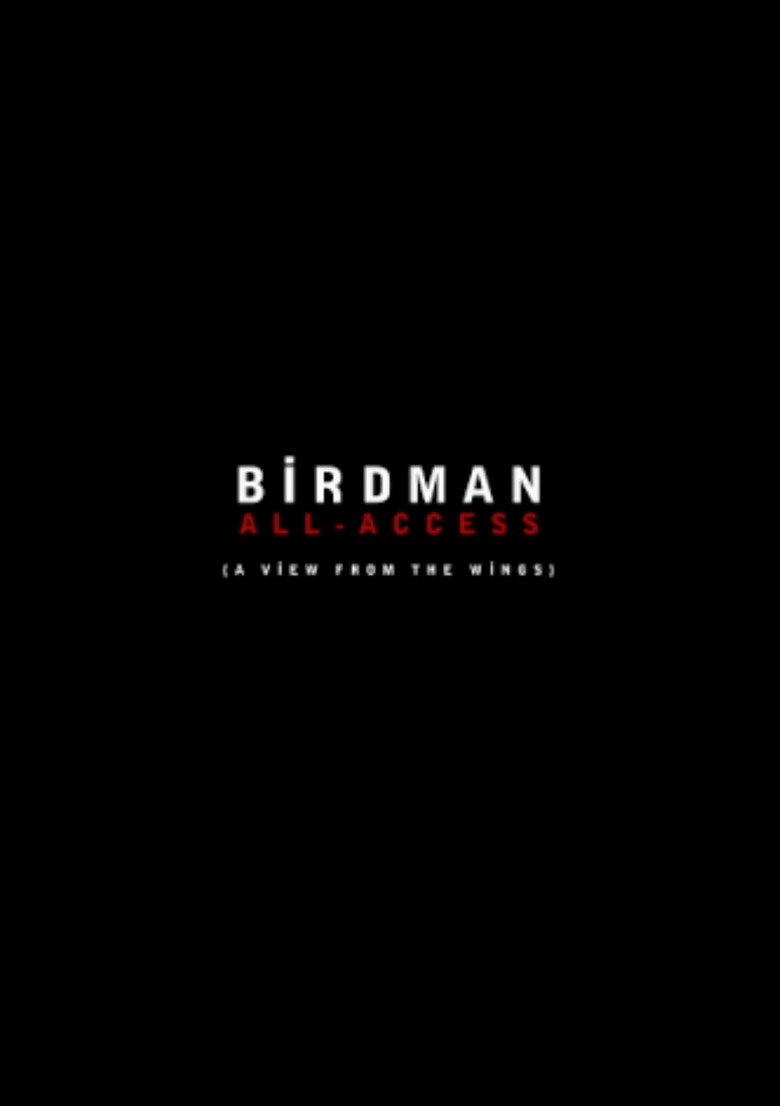Birdman: All-Access (A View From the Wings) poster background