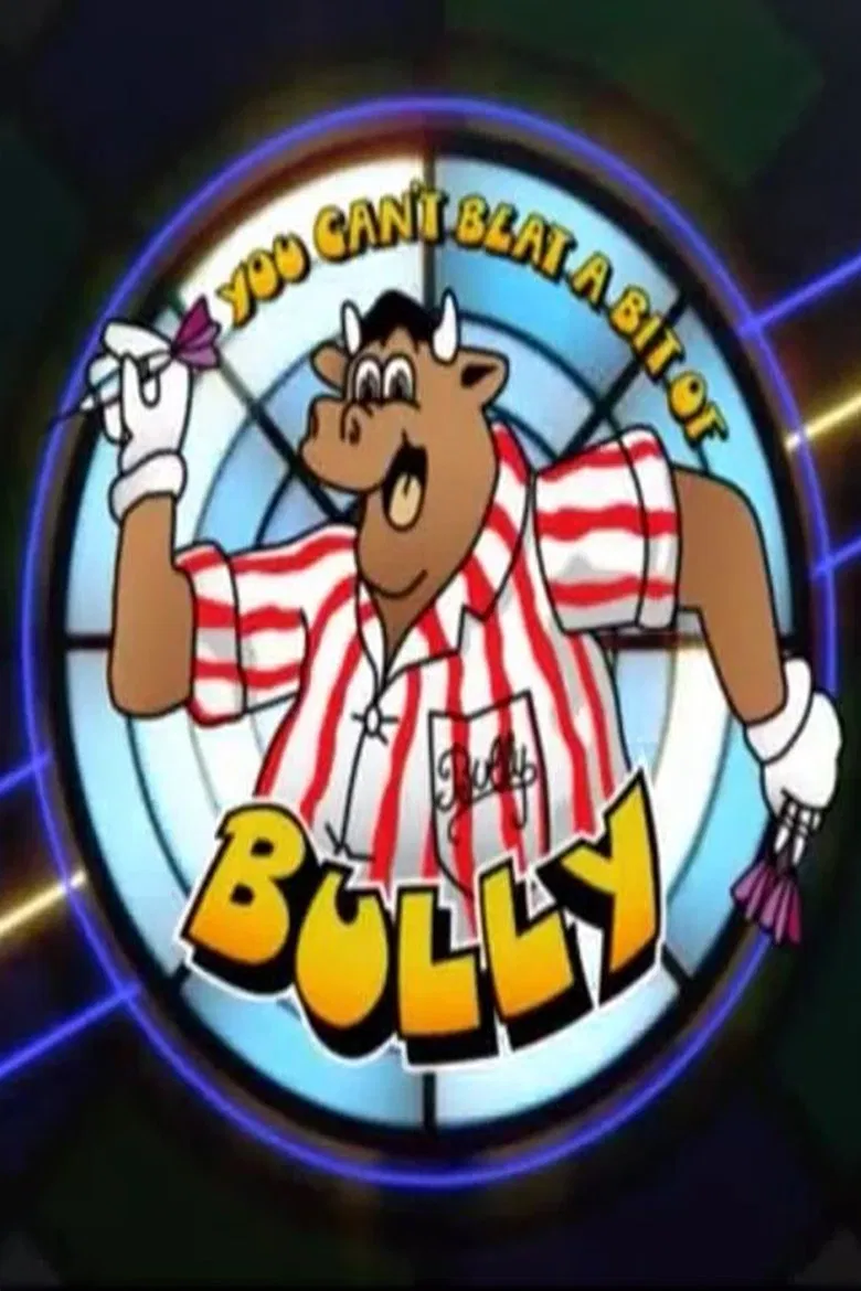 You Can't Beat a Bit of Bully poster background