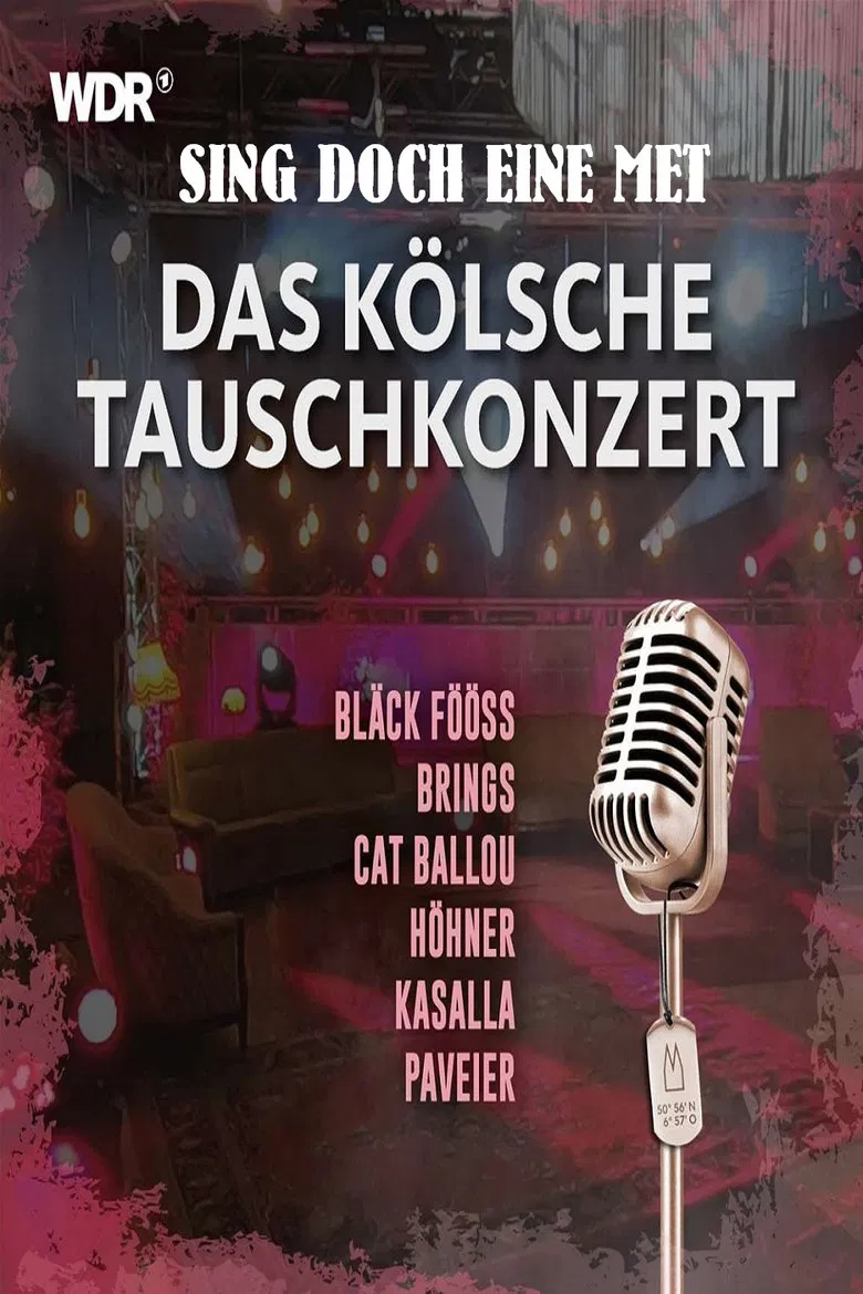 Sing doch eine met - Das kölsche Tauschkonzert poster background