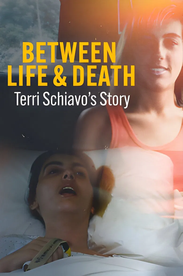 Between Life & Death: Terri Schiavo's Story poster background