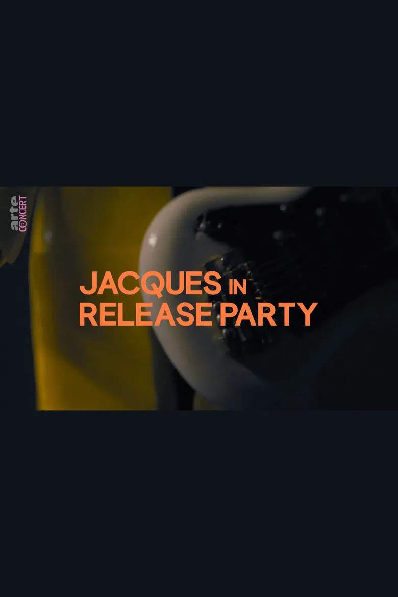 Jacques in Release Party poster background