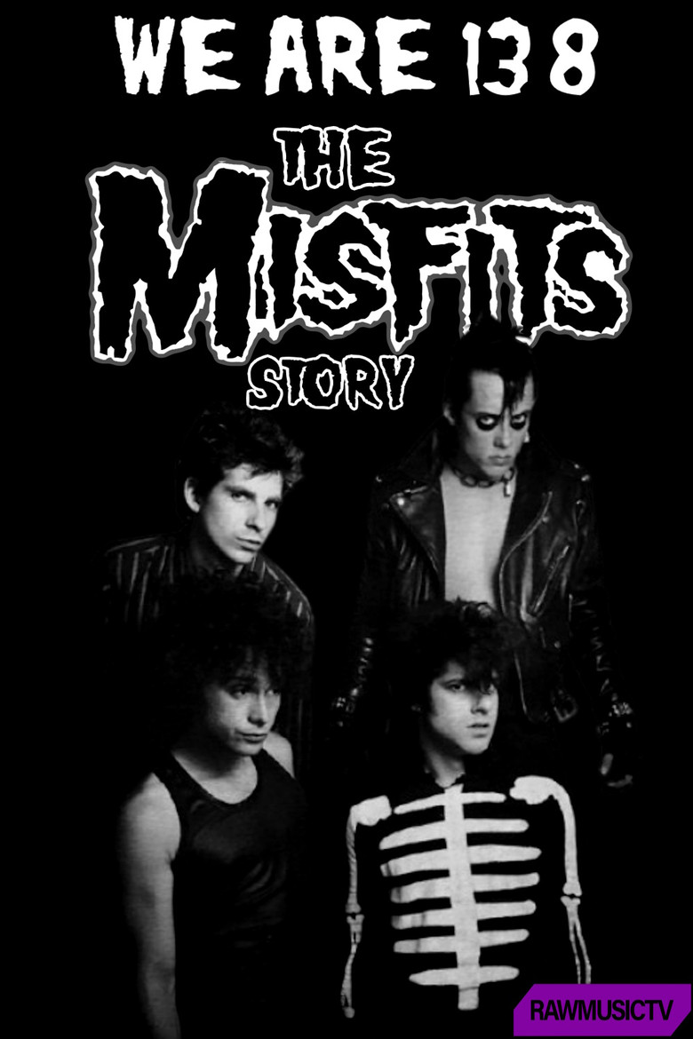 We Are 138 - The Misfits Story poster background