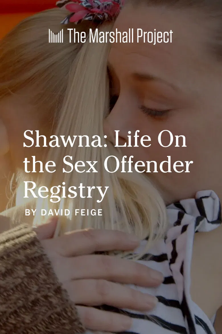 Shawna: Life on the Sex Offender Registry poster background